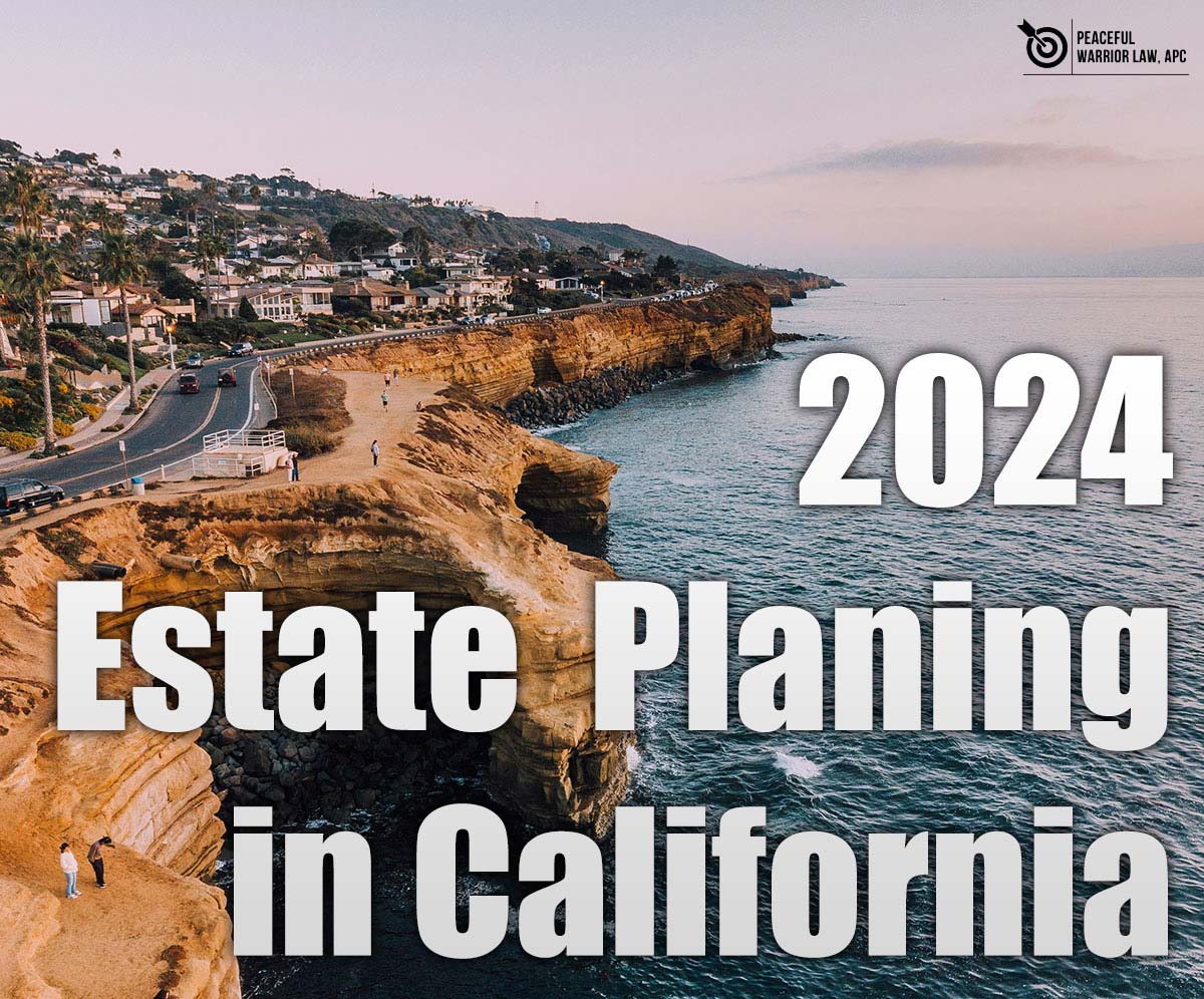 2024 Estate Planning in California